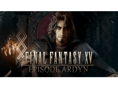 FINAL FANTASY XV: EPISODE ARDYN +Sea of Thieves+ОНЛАЙН