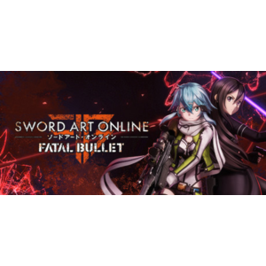 Sword Art Online: Fatal Bullet Steam Key RU+CIS