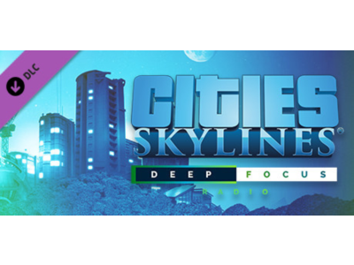 Cities: Skylines - Deep Focus Radio (DLC) STEAM KEY