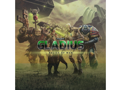 Warhammer 40,000: Gladius - Relics Of War Steam/РФ+Мир