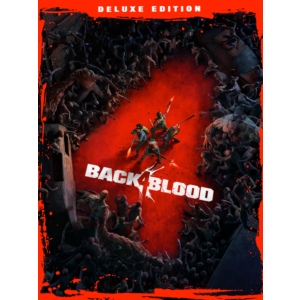 Back 4 Blood Deluxe (Steam Gift Россия) 🔥