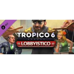 Tropico 6 - Lobbyistico (DLC) STEAM KEY / GLOBAL