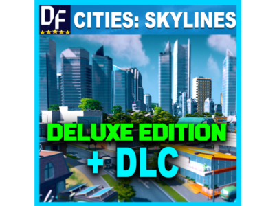 CITIES: SKYLINES・DELUXE EDITION・STEAM АККАУНТ・PC・
