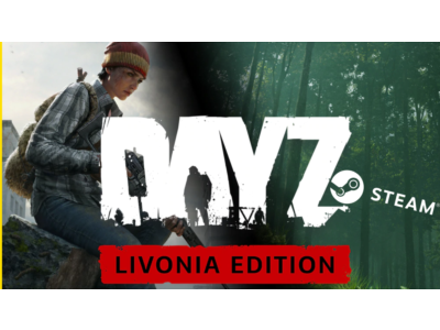 🔥 DayZ Livonia Edition - ОНЛАЙН STEAM (Region Free)