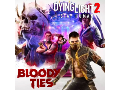Dying Light 2 Stay Human. Ult + Bloody Ties | OFFLINE🔥