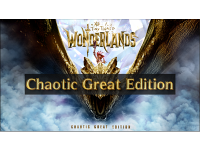 Tiny Tina&acute;s Wonderlands: Chaotic Great Edition (STEAM)