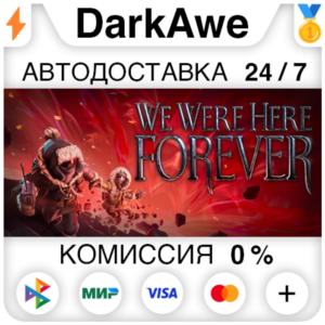 We Were Here Forever STEAM•RU ⚡️AUTODELIVERY 💳0%