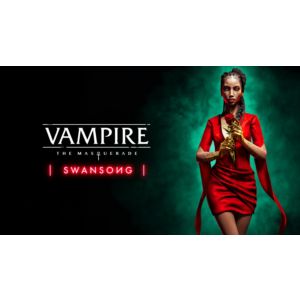 Vampire The Masquerade — Swansong EGS Оффлайн Активация