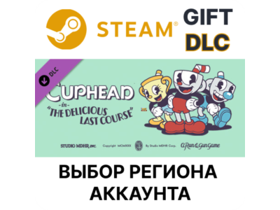 ✅Cuphead  The Delicious Last Course🎁Steam Gift🌐Выбор