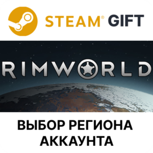 ✅RimWorld🎁Steam 🌐Выбор региона