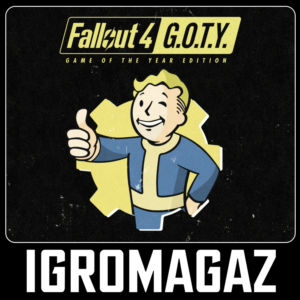Fallout 4: Game of the Year Edition 🔵 RU-CIS