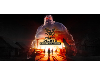 State of Decay 2: Juggernaut Edition - STEAM