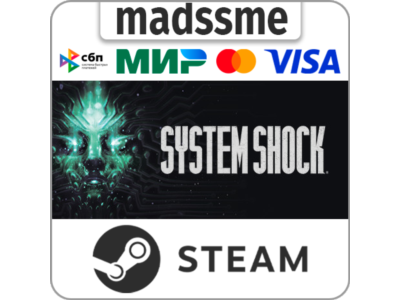System Shock (2023) REMAKE * RU/KZ/CIS/TR/AR * STEAM