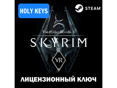 The Elder Scrolls V: Skyrim VR Steam Key GLOBAL +BONUS