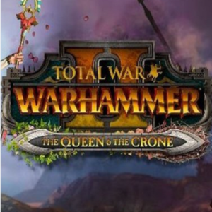 TOTAL WAR WARHAMMER 2 II THE QUEEN & THE CRONE ✅STEAM KEY