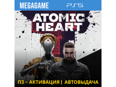 Atomic Heart (PS5/RU/EN) P3 Activation