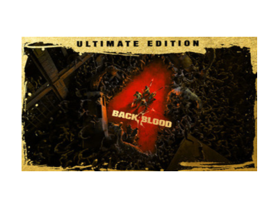 Back 4 Blood: Ultimate Edition (STEAM KEY) RU+CIS