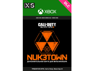 Call of Duty: Black Ops III – карта Nuk3town XBOX 🔑DLC
