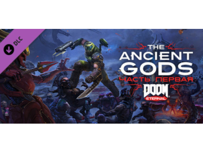 DOOM Eternal - The Ancient Gods - Part One - STEAM
