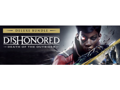 Dishonored: Death of the Outsider - Deluxe - STEAM RU