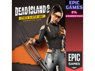 Dead Island 2 Character Pack - Cyber Slayer Amy EPIC GAMES EGS