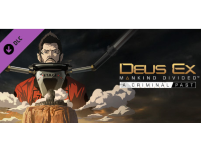 Deus Ex: Mankind Divided - A Criminal Past DLC