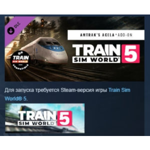 Train Sim World® 5: Amtrak's Acela 💎 STEAM РОССИЯ