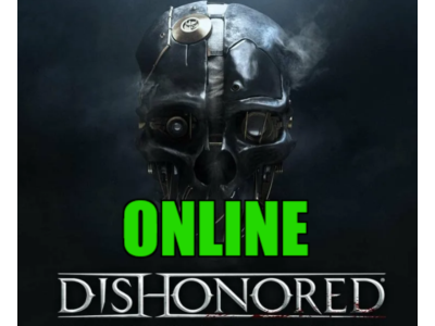 Dishonored - ОНЛАЙН・Аренда STEAM Аккаунта