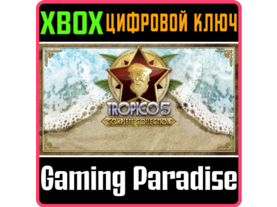 ❗TROPICO 5 - COMPLETE COLLECTION❗XBOX ONE/X|S🔑КЛЮЧ