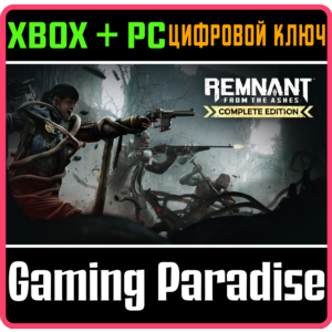 REMNANT: FROM THE ASHES - COMPLETE EDITION❗🔑XBOX+PC🔑❗
