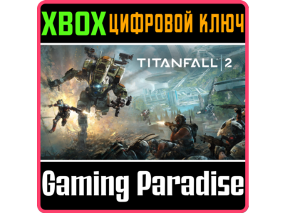 ❗TITANFALL 2❗XBOX ONE/X|S🔑КЛЮЧ❗