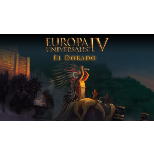 🍱 Europa Universalis IV - El Dorado Expansion 🍱 Steam