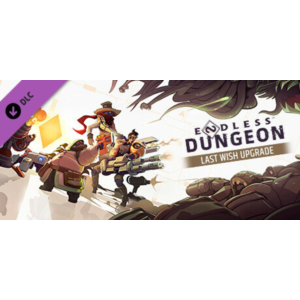 ENDLESS™ Dungeon - Last Wish Upgrade Gift DLC Россия