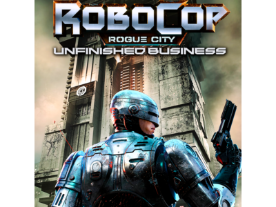 RoboCop: Rogue City Alex Murphy + Unfinished Business💠