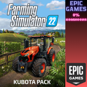 FS22 - KUBOTA Pack PC EPIC GAMES EGS