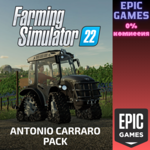 FS22 - ANTONIO CARRARO Pack PC EPIC GAMES EGS