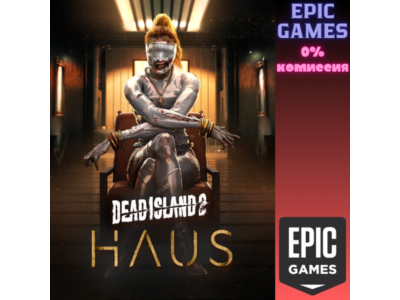 Dead Island 2 - Haus PC EPIC GAMES EGS