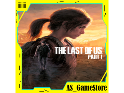 🔵The Last of Us Part 1 / Одни из Нас 1 | PS5 Турция Украина