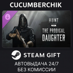 Hunt: Showdown - The Prodigal Daughter✅STEAM GIFT AUTO✅RU+МИР