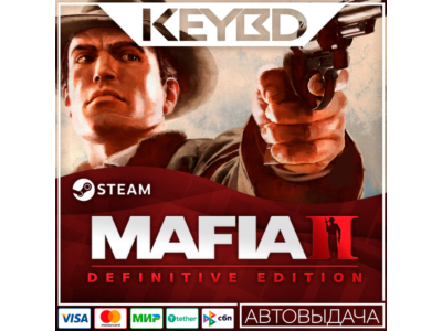 Mafia II: Definitive Edition · Steam Gift RU · АВТО