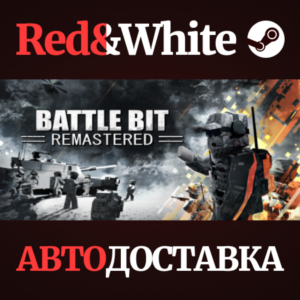 BattleBit Remastered * STEAM RUSSIA🔥AUTODELIVERY