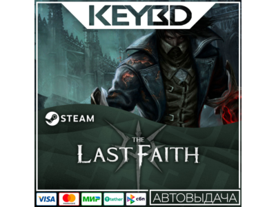 The Last Faith · Steam Gift 🚀AUTODELIVERY 💳0% Cards