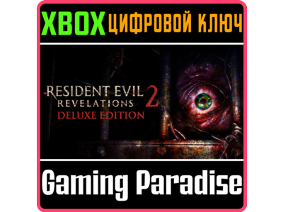 ❗RESIDENT EVIL REVELATIONS 2 DELUXE EDITION❗XBOX 🔑❗