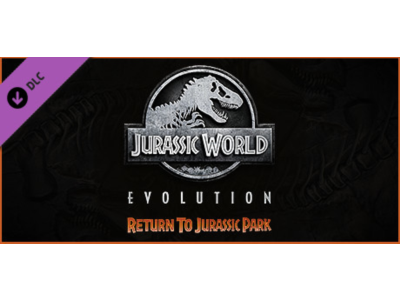 Jurassic World Evolution: Return To Jurassic Park Steam