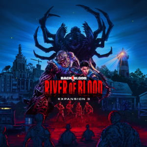Back 4 Blood - Expansion 3: River of Blood Steam Gift