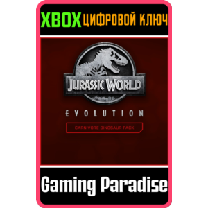 ❗JURASSIC WORLD EVOLUTION: CARNIVORE DINOSAUR PACK❗XBOX