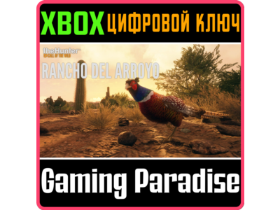 ❗THEHUNTER: CALL OF THE WILD - RANCHO DEL ARROYO❗XBOX🔑