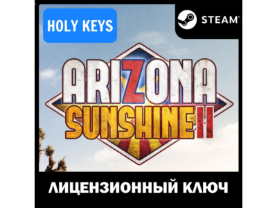 Arizona Sunshine 2 / Deluxe STEAM КЛЮЧ РОССИЯ+ВЕСЬ МИР
