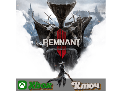 🔑 REMNANT II: THE AWAKENED KING DLC (XBOX) - КЛЮЧ 🔥