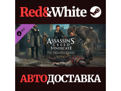 Assassin&acute;s Creed Syndicate - The Dreadful Crimes DLC